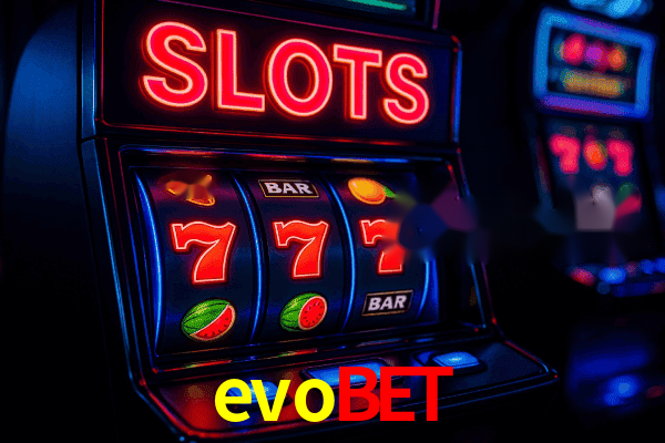 Slots evobet - RTP Alto Certificado